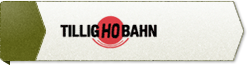 TILLIG HO BAHN